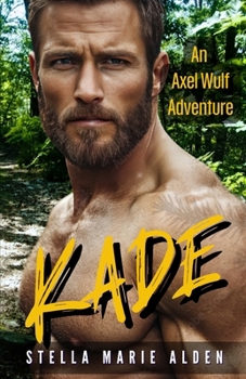 Paperback Kade: A Steamy Romantic Thriller Book
