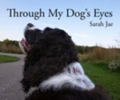 Paperback Through My Dog's Eyes Book
