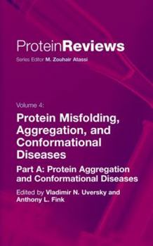 Paperback Protein Misfolding, Aggregation and Conformational Diseases: Part A: Protein Aggregation and Conformational Diseases Book