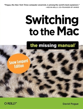 Paperback Switching to the Mac: The Missing Manual, Snow Leopard Edition Book