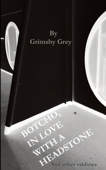 Paperback Botcho, in Love with a Headstone Book