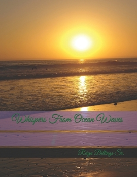 Whispers From Ocean Waves