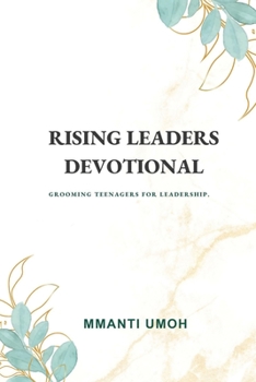 Paperback Rising Leaders Devotional: Grooming teenagers into leadership Book