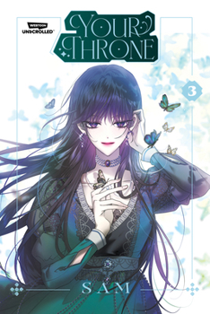 Paperback Your Throne Volume Three: A Webtoon Unscrolled Graphic Novel Book