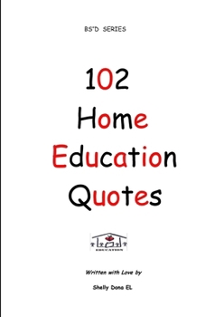 Paperback 102 Home Education Quotes Book