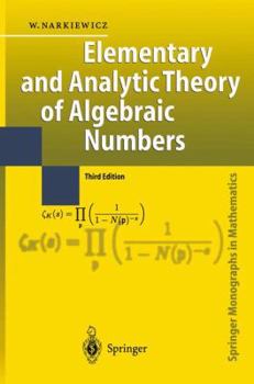Paperback Elementary and Analytic Theory of Algebraic Numbers Book