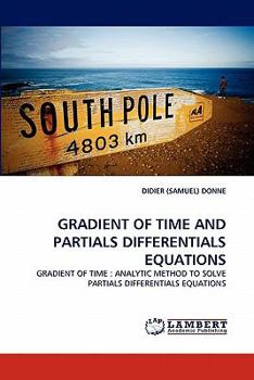 Paperback Gradient of Time and Partials Differentials Equations Book