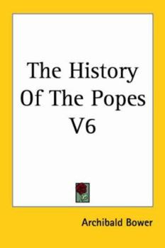 Paperback The History Of The Popes V6 Book