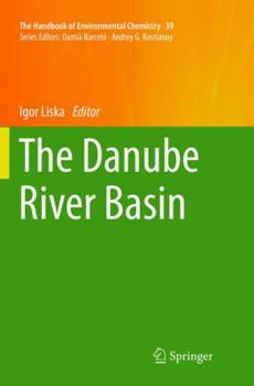 Paperback The Danube River Basin Book