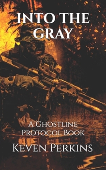 Paperback Into the Gray: A Ghostline Protocol Book