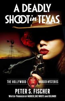 Paperback A Deadly Shoot in Texas Book