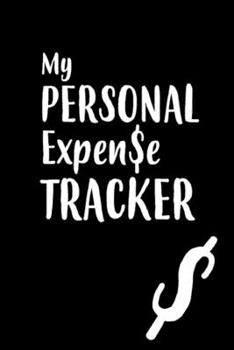 Paperback My Personal Expense Tracker: Money, money... and money! Book