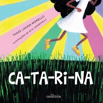 Paperback Ca-ta-ri-na [Portuguese] Book