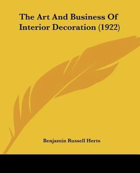 The Art And Business Of Interior Decoration