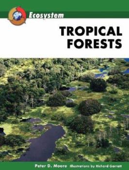 Tropical Forests - Book  of the Ecosystem