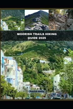 Paperback Moorish Trails Hiking Guide 2025 Book