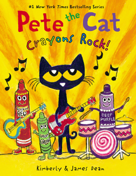 Hardcover Pete the Cat: Crayons Rock! Book