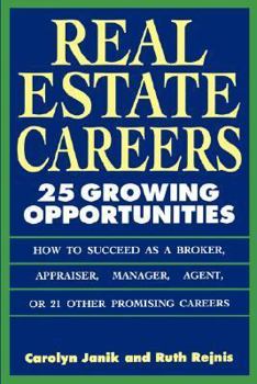 Paperback Real Estate Careers: 25 Growing Opportunities Book