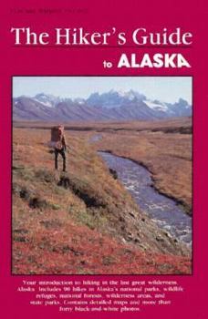 Paperback The Hiker's Guide to Alaska Book