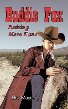 Paperback Buddie Fox: Raising More Kane Book