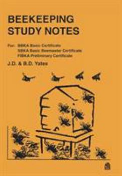 Paperback Beekeeping Study Notes: For BBKA Basic, SBKA Basic Beemaster, FIBKA Preliminary Examinations Book