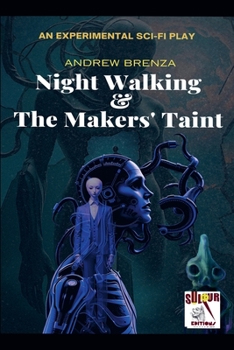 Paperback Night Walking & The Makers' Taint Book