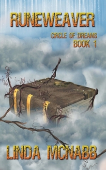 Runeweaver - Book #1 of the Circle of Dreams