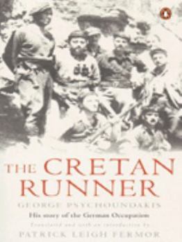 Paperback The Cretan Runner: The Story of the German Occupation Book