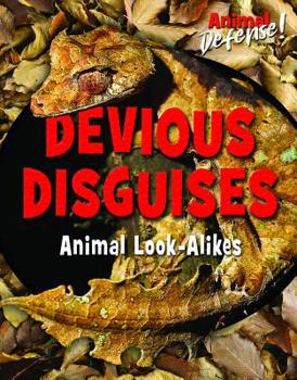 Paperback Devious Disguises: Animal Look-Alikes Book