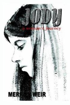 Paperback Jody: A Woman's Journey Book