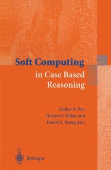 Paperback Soft Computing in Case Based Reasoning Book