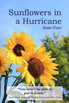 Paperback Sunflowers in a Hurricane Book