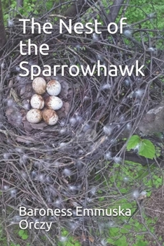 Paperback The Nest of the Sparrowhawk Book