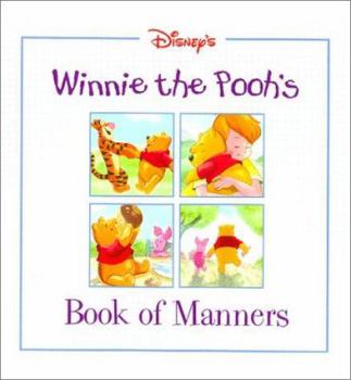 Hardcover Disney's: Winnie the Pooh's Book of Manners Book