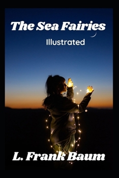 Paperback The Sea Fairies Illustrated Book