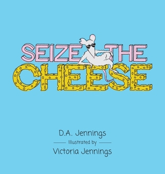 Hardcover Seize the Cheese Book