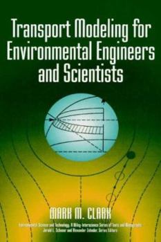 Hardcover Transport Modeling for Environmental Engineers and Scientists Book