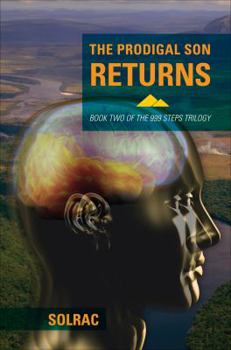 Perfect Paperback The Prodigal Son Returns (999 Step Trilogy) Book