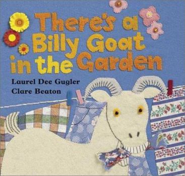 Hardcover There's a Billy Goat in the Garden: Based on a Puerto Rican Folk Tale Book