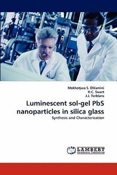 Paperback Luminescent sol-gel PbS nanoparticles in silica glass Book
