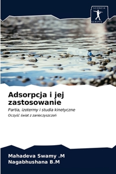 Paperback Adsorpcja i jej zastosowanie [Polish] Book