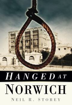 Paperback Hanged at Norwich Book