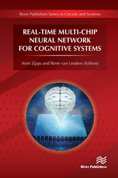 Paperback Real-Time Multi-Chip Neural Network for Cognitive Systems Book
