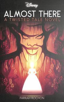 Disney Princess and the Frog: Almost There