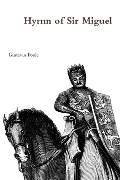 Paperback Hymn of Sir Miguel Book