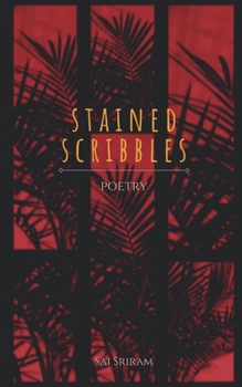 Paperback stained scribbles: poetry Book