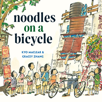 Hardcover Noodles on a Bicycle: (Caldecott Honor Book) Book