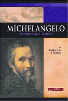 Hardcover Michelangelo: Sculptor and Painter Book