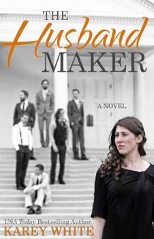 Paperback The Husband Maker (The Husband Maker, Book 1) Book