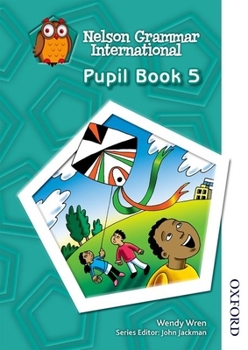 Paperback Nelson Grammar International Pupil Book 5 Book